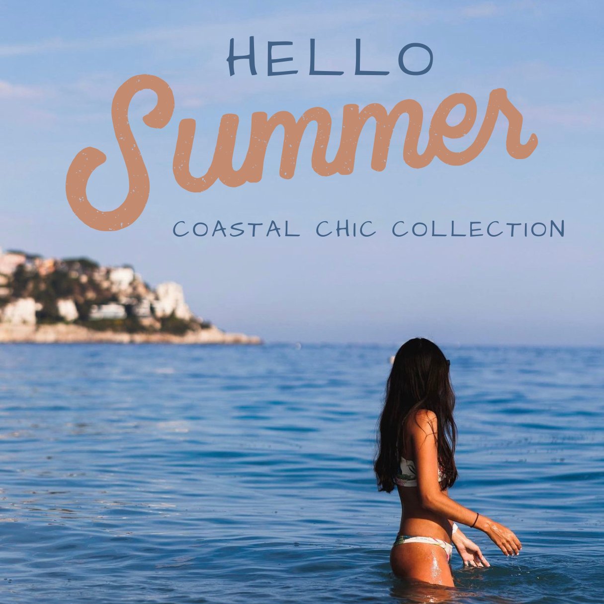 Hello Summer | Coastal Collection - Uptown Boutique Ramona