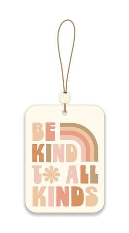 Be Kind to All Kinds Car Air Freshener - Citrus Blossom - Uptown Boutique Ramona