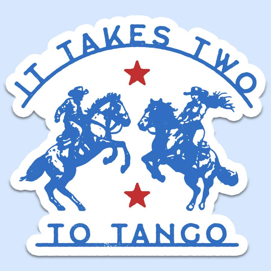 It Takes Two to Tango Sticker - Uptown Boutique Ramona