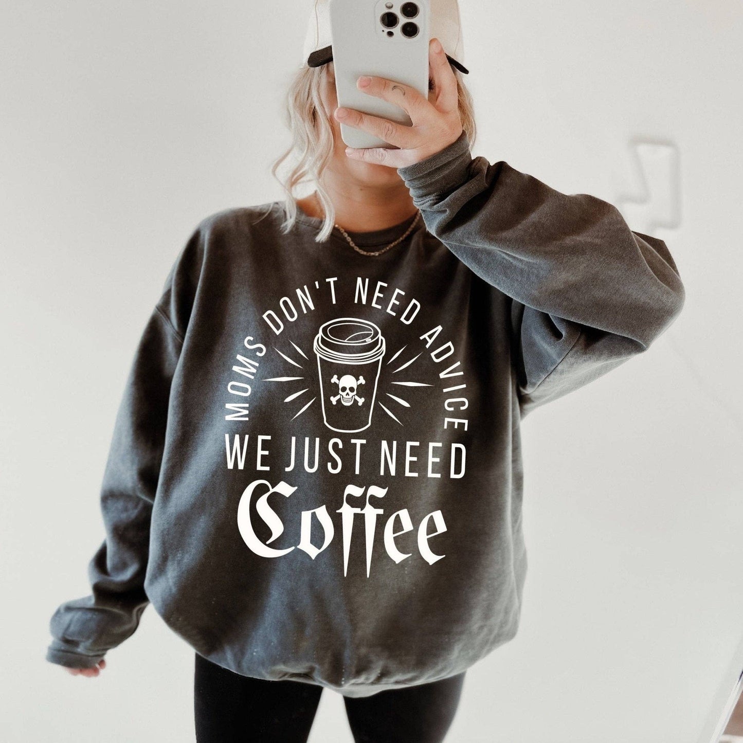 Moms Need Coffee Sweatshirt - Uptown Boutique Ramona