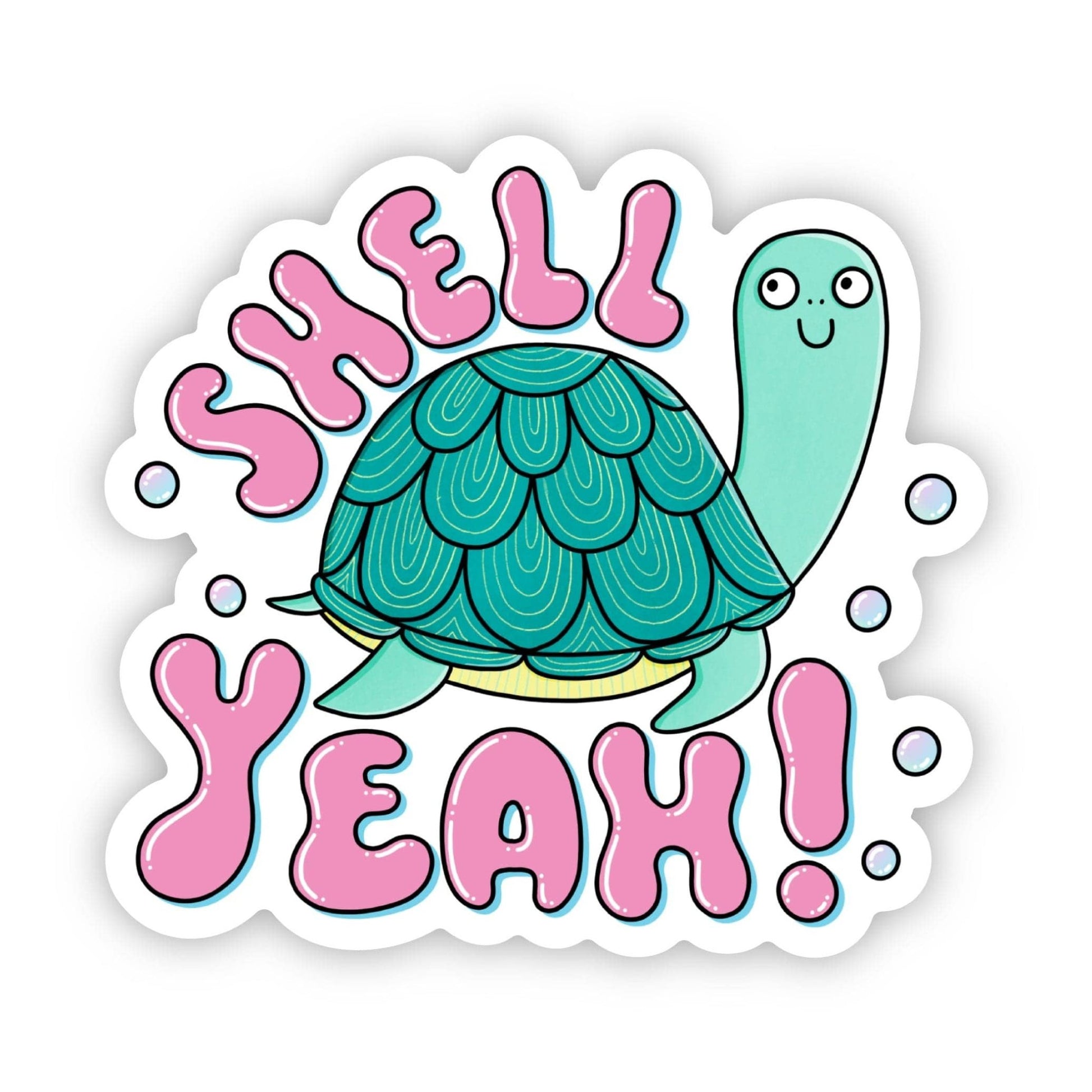 "Shell yeah" turtle sticker - Uptown Boutique Ramona