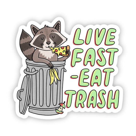 Autocollant panda poubelle raton laveur « Vivez vite, mangez des déchets »